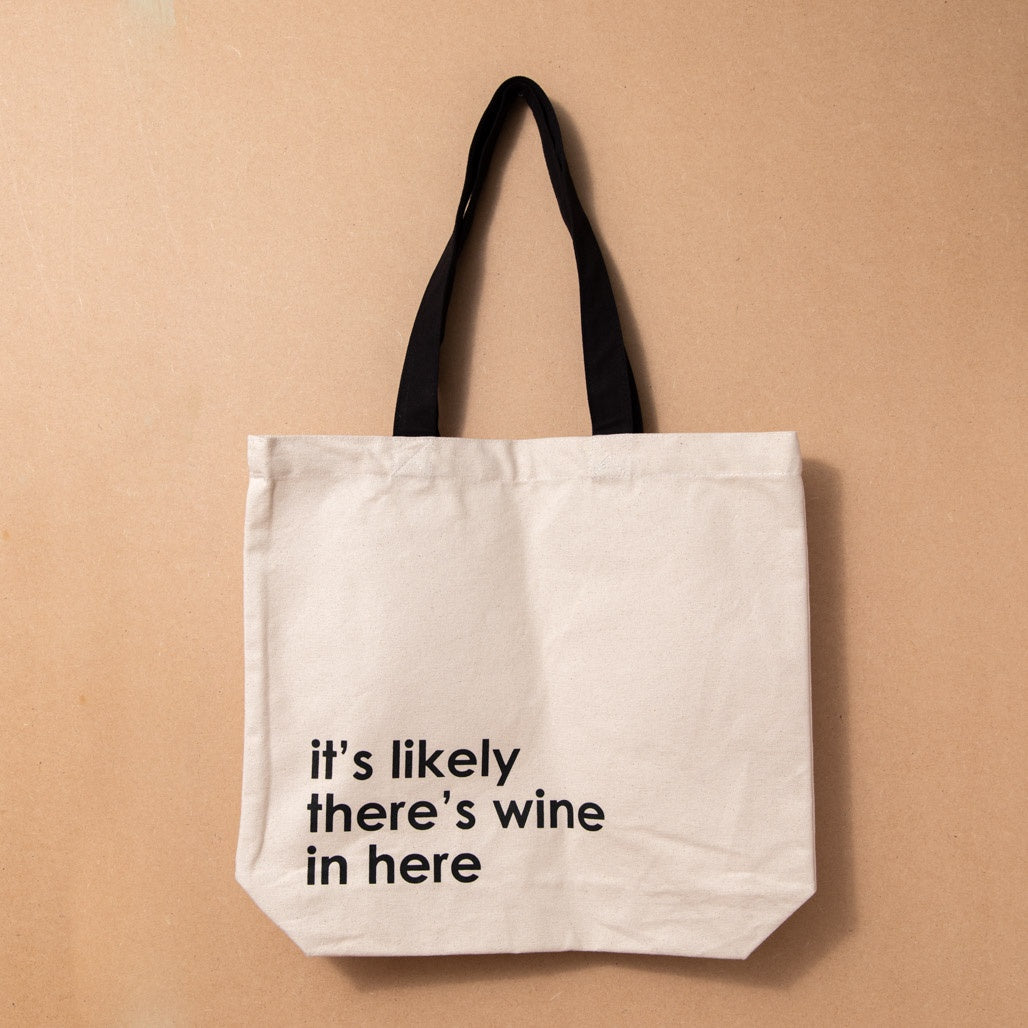 It's likely there's wine in here tote bag